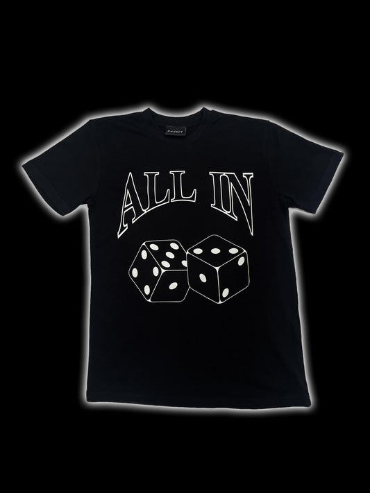"ALL IN" T-Shirt